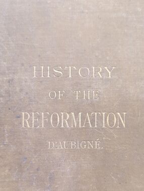 History Of The Reformation In The 16th Century 1869 Edition